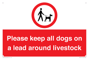 Please keep all dogs on a lead around livestock
